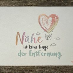 Postkarte "Nähe ist keine Frage der Entfernung"